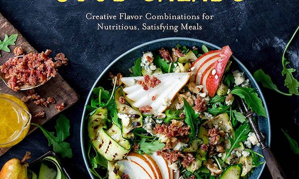 The cover of a book Seriously Good Salads
