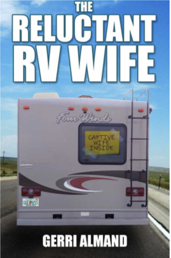 The front cover a a book The Reluctant RV Wife with the back of an RV from Fun Books to Read While Traveling