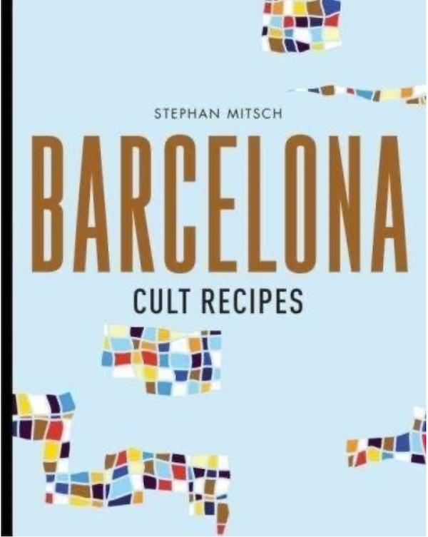 Barcelona Cult Recipes front book cover