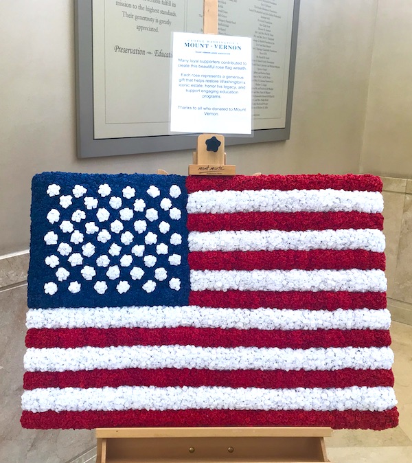 At George Washington's Mount Vernon we saw an American flag made of roses.