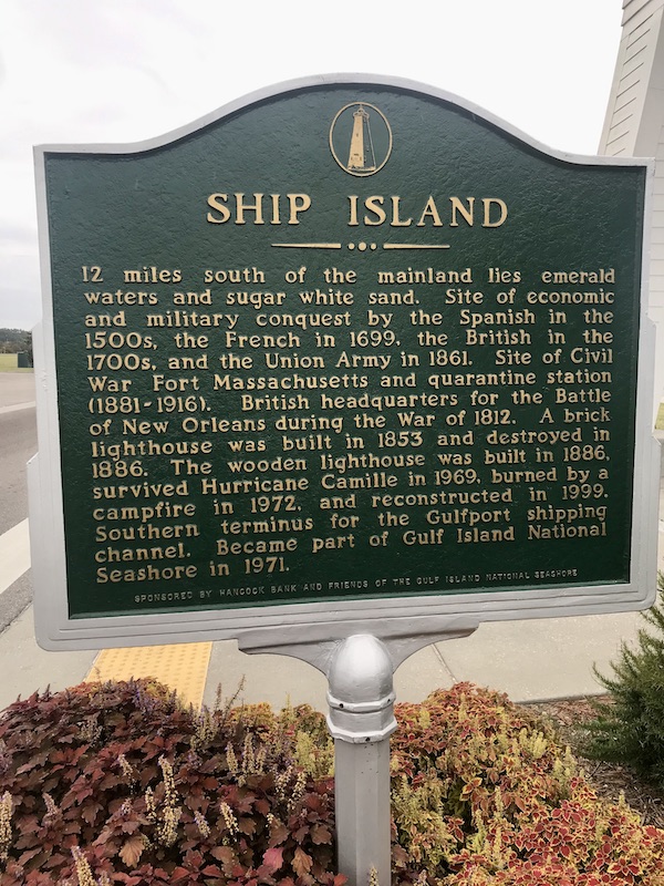 An historic marker about Ship Island along our drive from NOLA to Biloxi