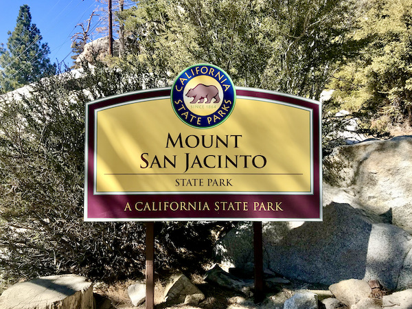 A yellow sign welcoming you to Mount San Jacinto where we got off the Palm Springs Aerial Tramway California
