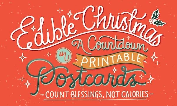 The orange cover of a book Edible Christmas and Our Holiday Gift to You!