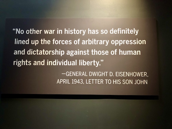 Liberation Pavilion at National WW2 Museum with quote from Gen. Eisenhower