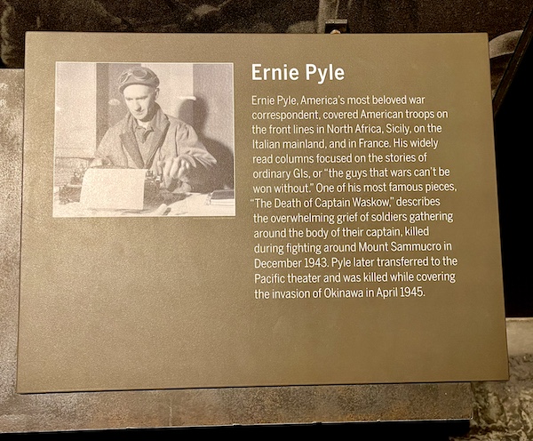 Photo and story of writer Ernie Pyle at the Liberation Pavilion at National WW2 Museum