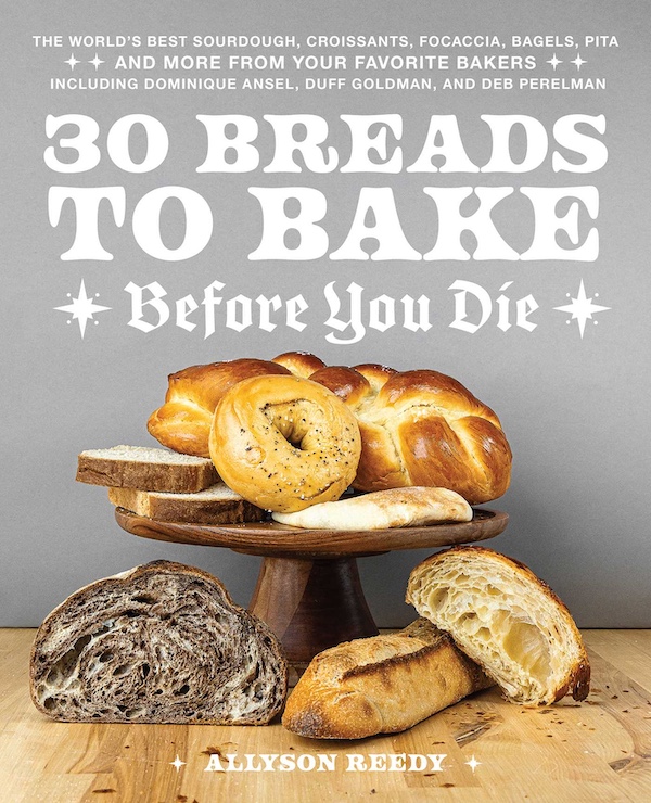 Gray book cover of 30 Breads to Bake Before You Die with a variety of breads.