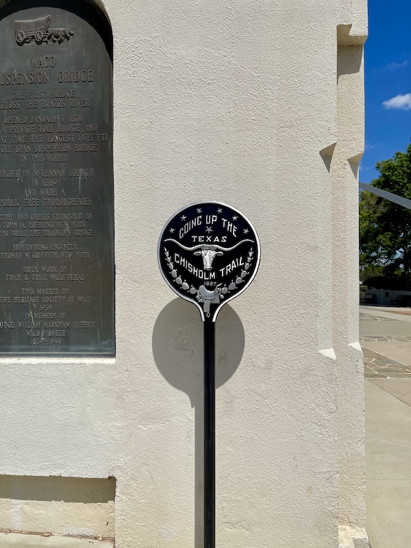Marker denoting that this bridge was part of the Chisholm Trail